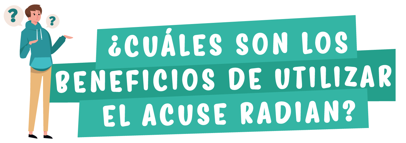 cuanles son los beneficios de utilizar acuse radian